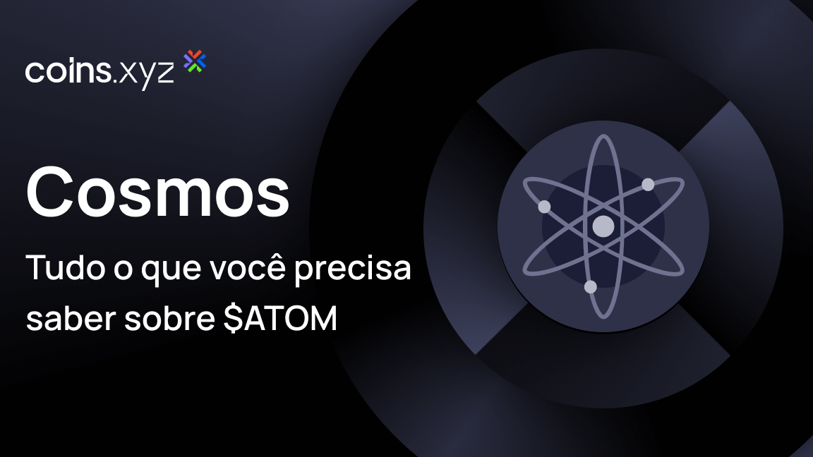 O que é Cosmos ($ATOM)? Tudo o que você precisa saber