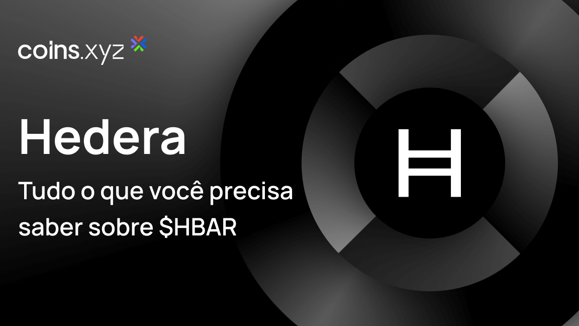 O que é Hedera ($HBAR)? Tudo o que você precisa saber