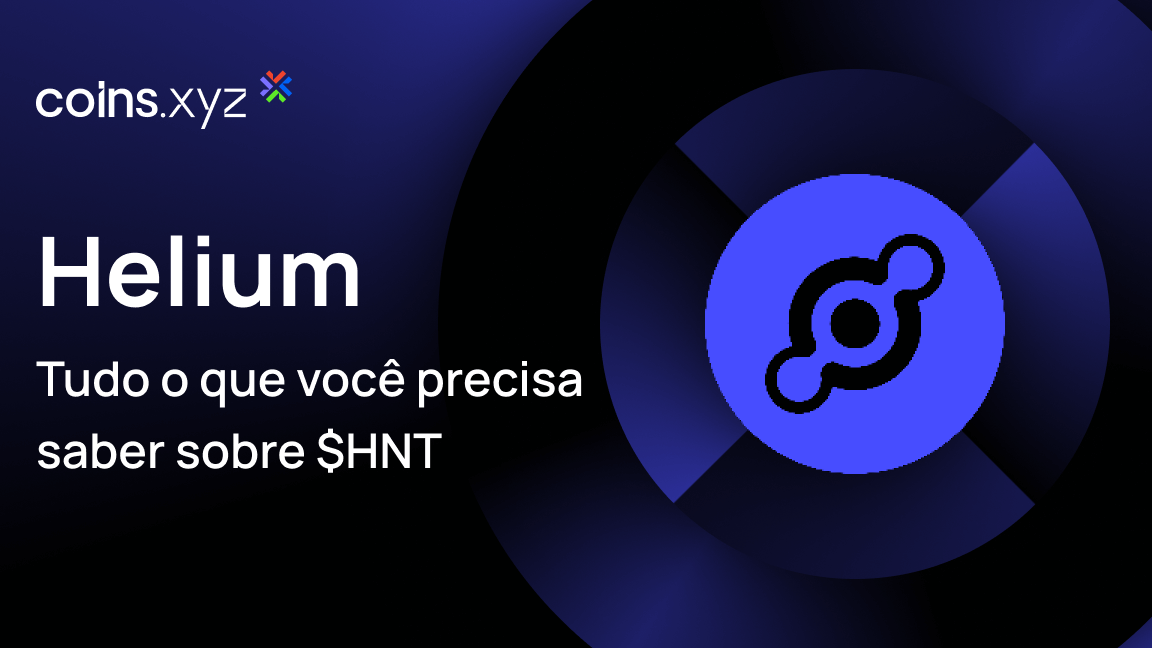 O que é Helium ($HNT)? Tudo o que você precisa saber