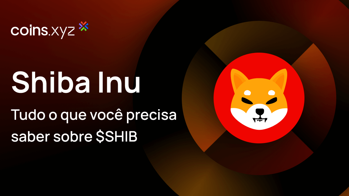 O que é Shiba Inu ($SHIB)? Tudo o que você precisa saber