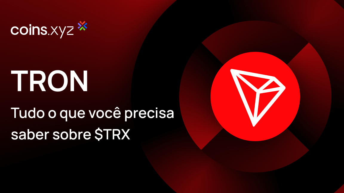 O que é TRON ($TRX)? Tudo o que você precisa saber