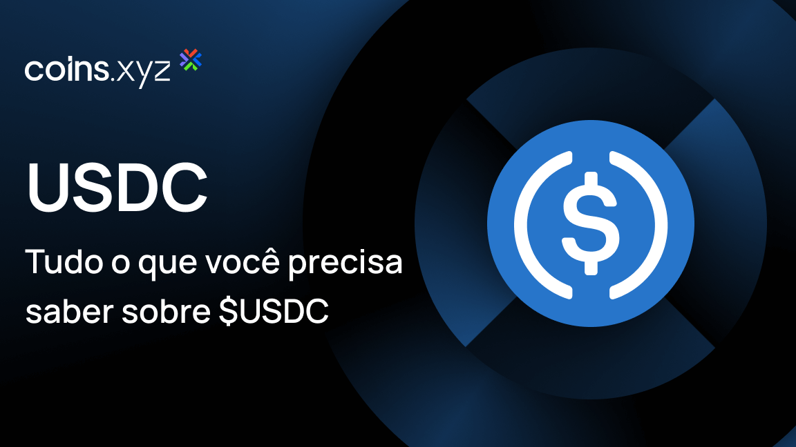 O que é $USDC? Tudo o que você precisa saber