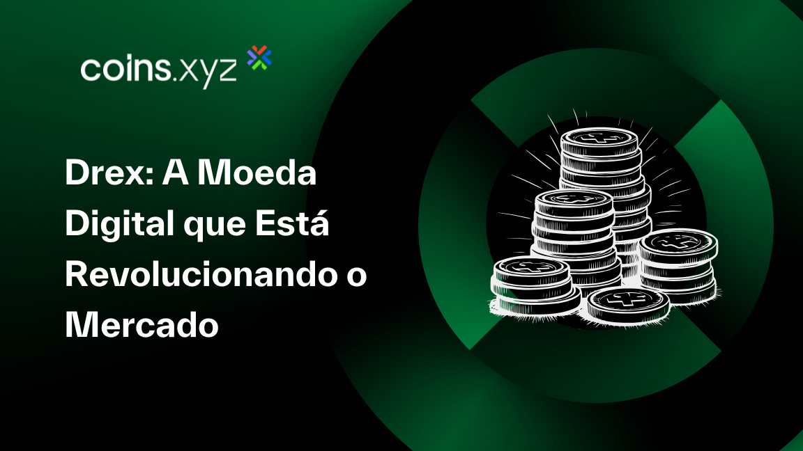Drex: A Moeda Digital que Está Revolucionando o Mercado