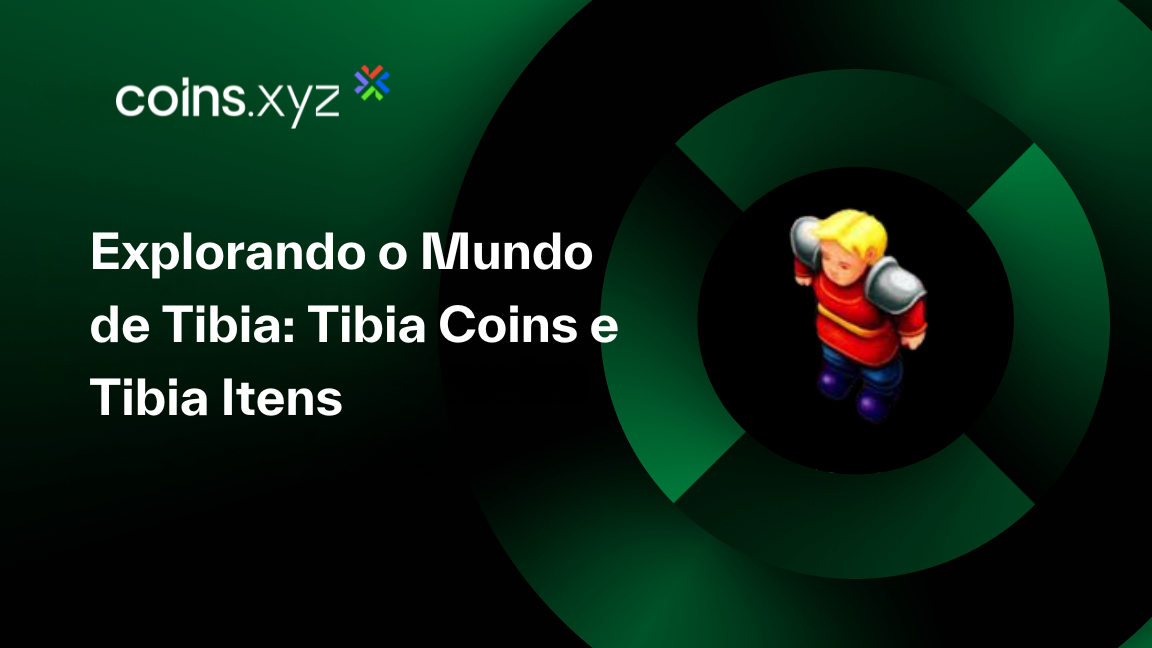Explorando o Mundo de Tibia: Tibia Coins e Tibia Itens