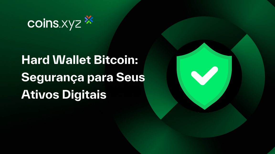 Hard Wallet Bitcoin: Segurança para Seus Ativos Digitais