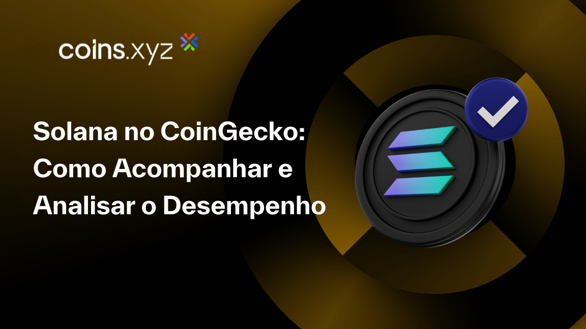 Solana no CoinGecko: Como Acompanhar e Analisar o Desempenho