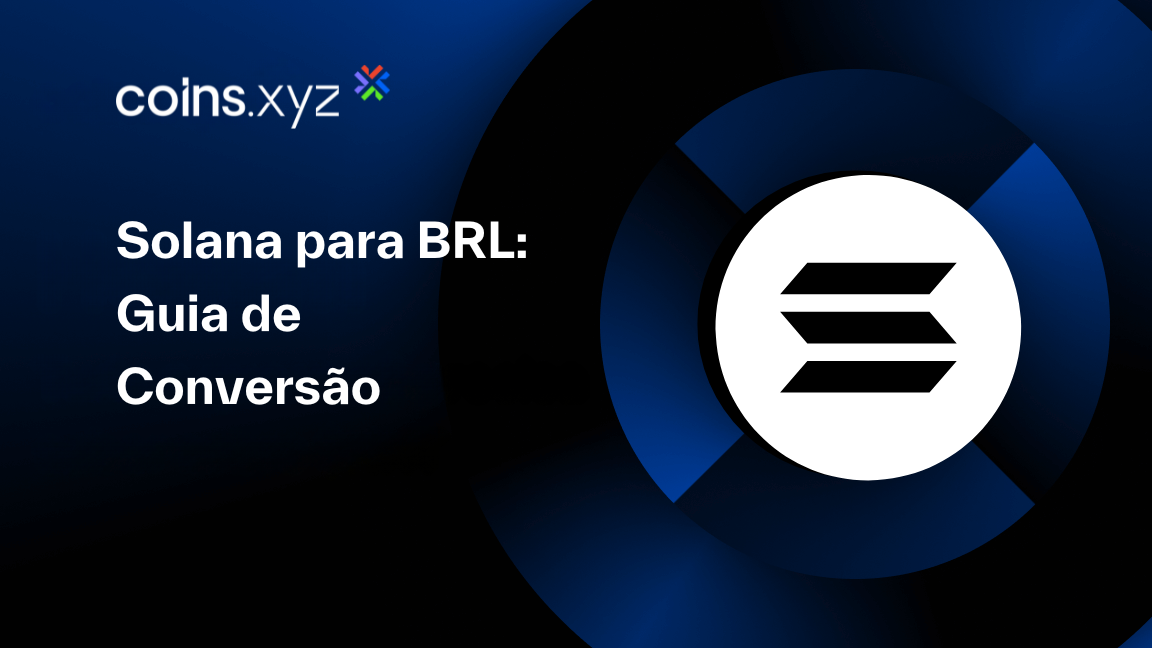 Solana para BRL: Guia de Conversão