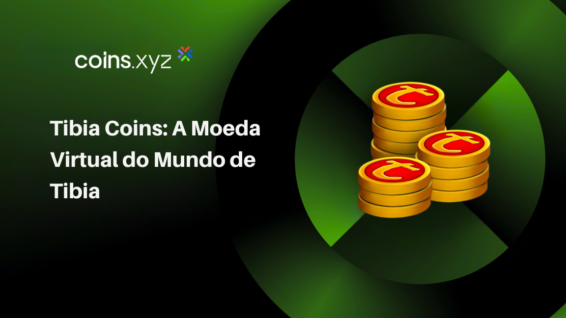 Tibia Coins: A Moeda Virtual do Mundo de Tibia