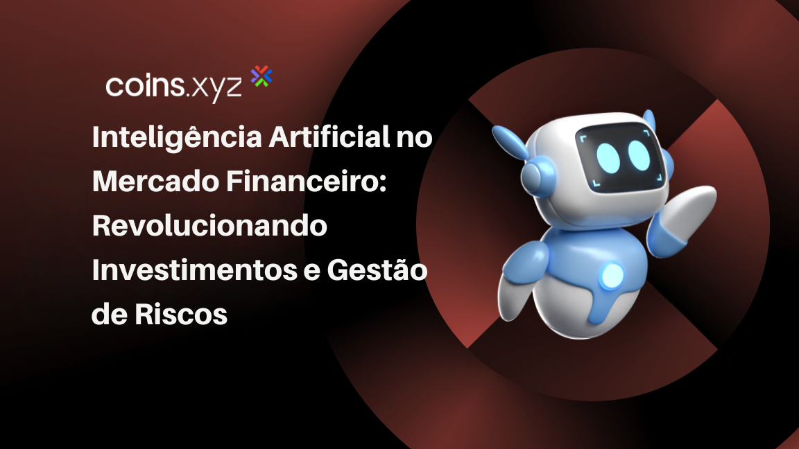 Inteligência Artificial no Mercado Financeiro: Revolucionando Investimentos e Gestão de Riscos
