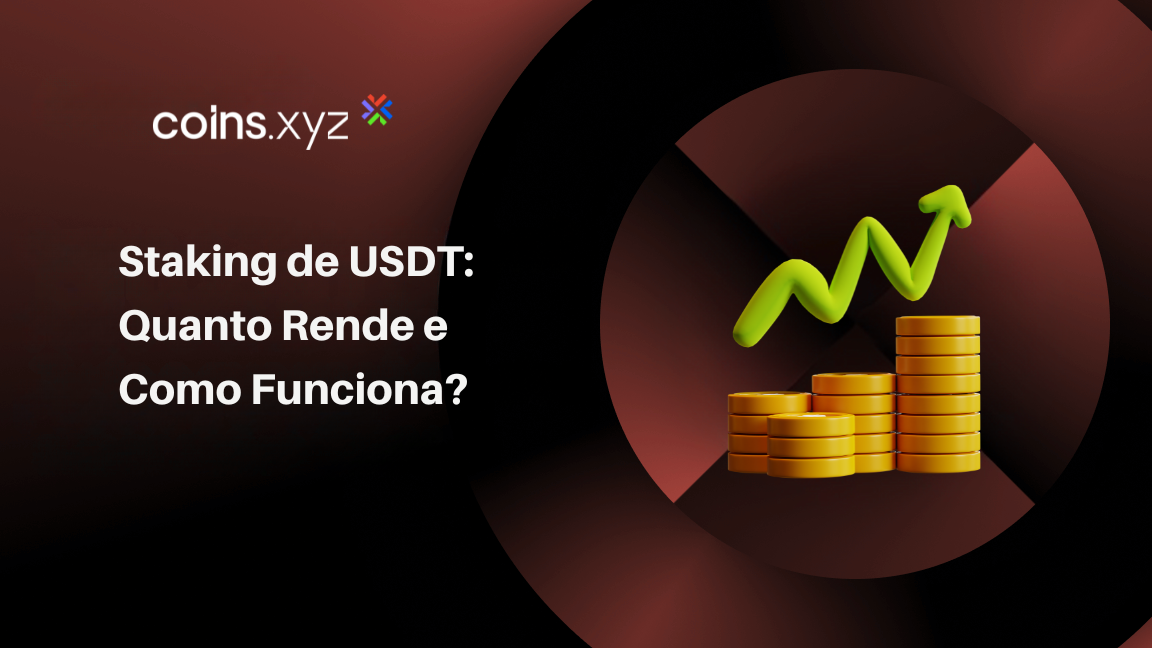 Staking de USDT: Quanto Rende e Como Funciona?