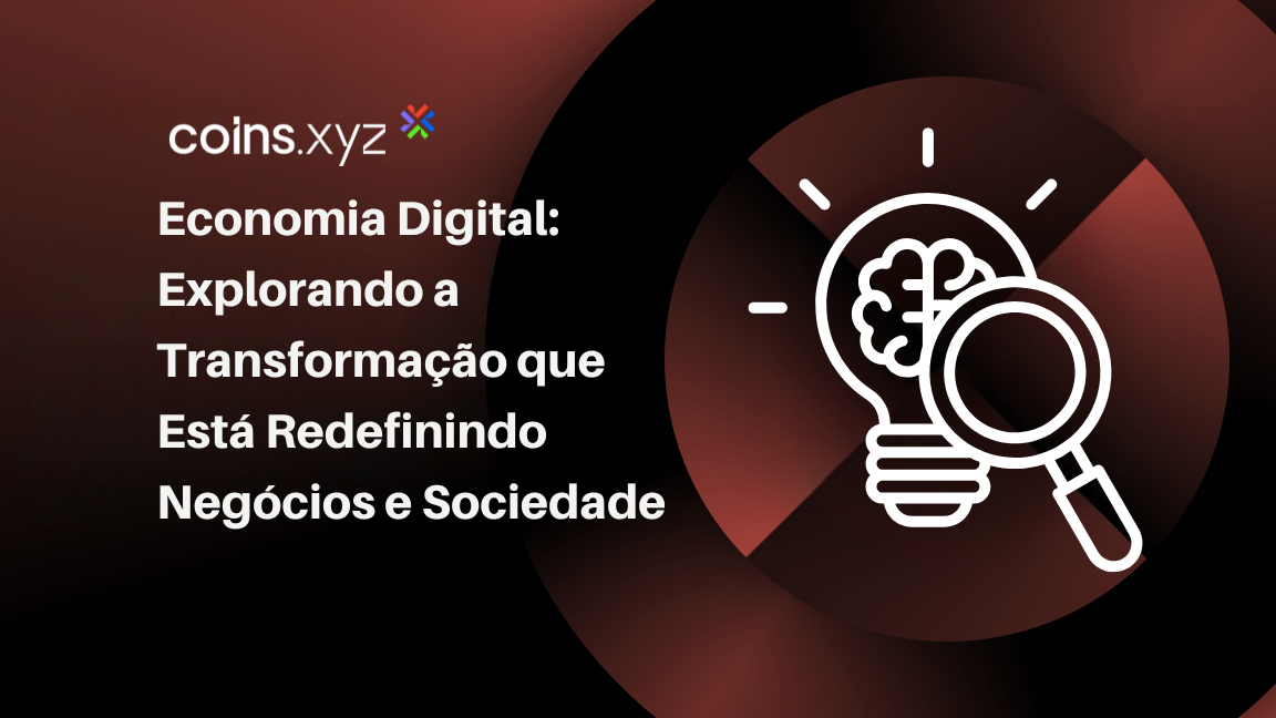 Economia Digital: Explorando a Transformação que Está Redefinindo Negócios e Sociedade