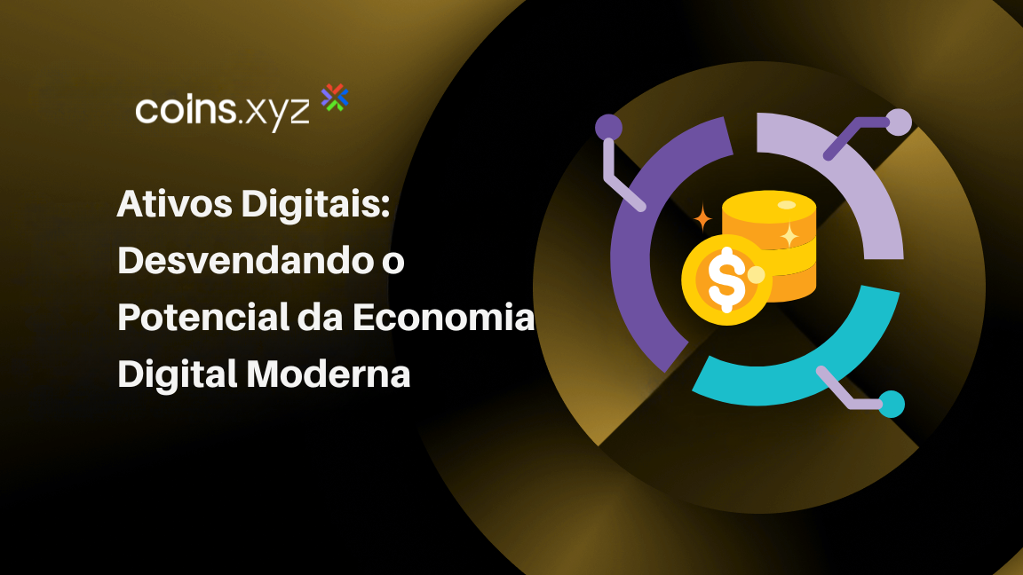 Ativos Digitais: Desvendando o Potencial da Economia Digital Moderna