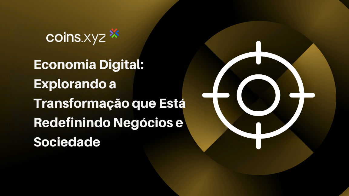 Economia Digital: Explorando a Transformação que Está Redefinindo Negócios e Sociedade
