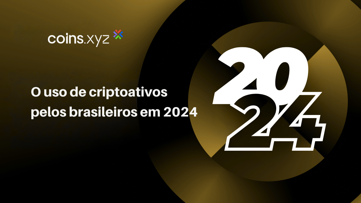 O uso de criptoativos pelos brasileiros em 2024