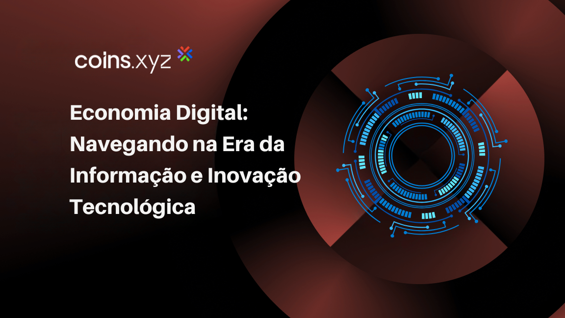 Economia Digital: Navegando na Era da Informação e Inovação Tecnológica