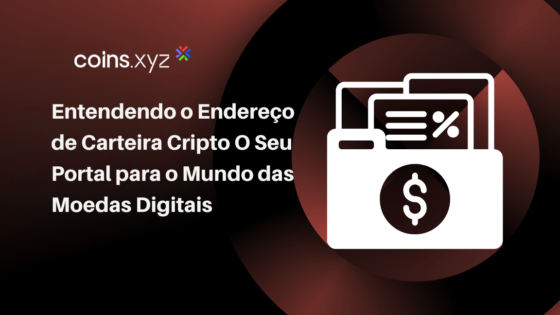 Entendendo o Endereço de Carteira Cripto O Seu Portal para o Mundo das Moedas Digitais