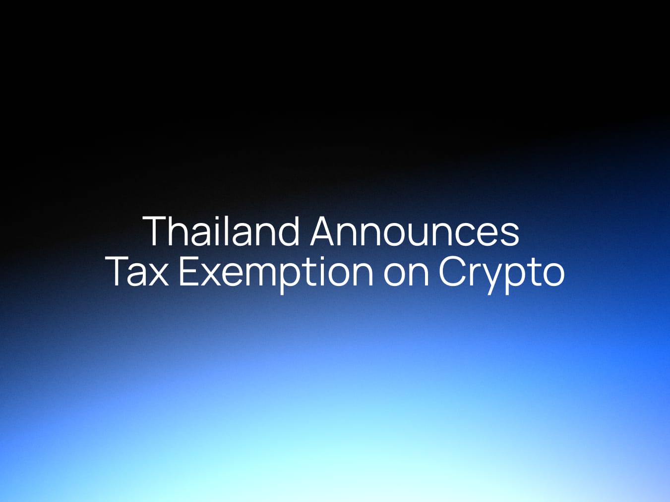 Thailand Announces 5-Year Tax Exemption on Crypto Gains